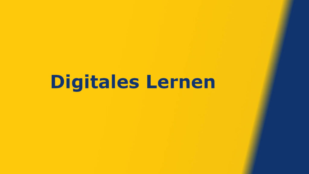 Was ist digitales Lernen?